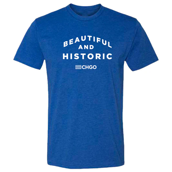 CHGO Beautiful and Historic Tee