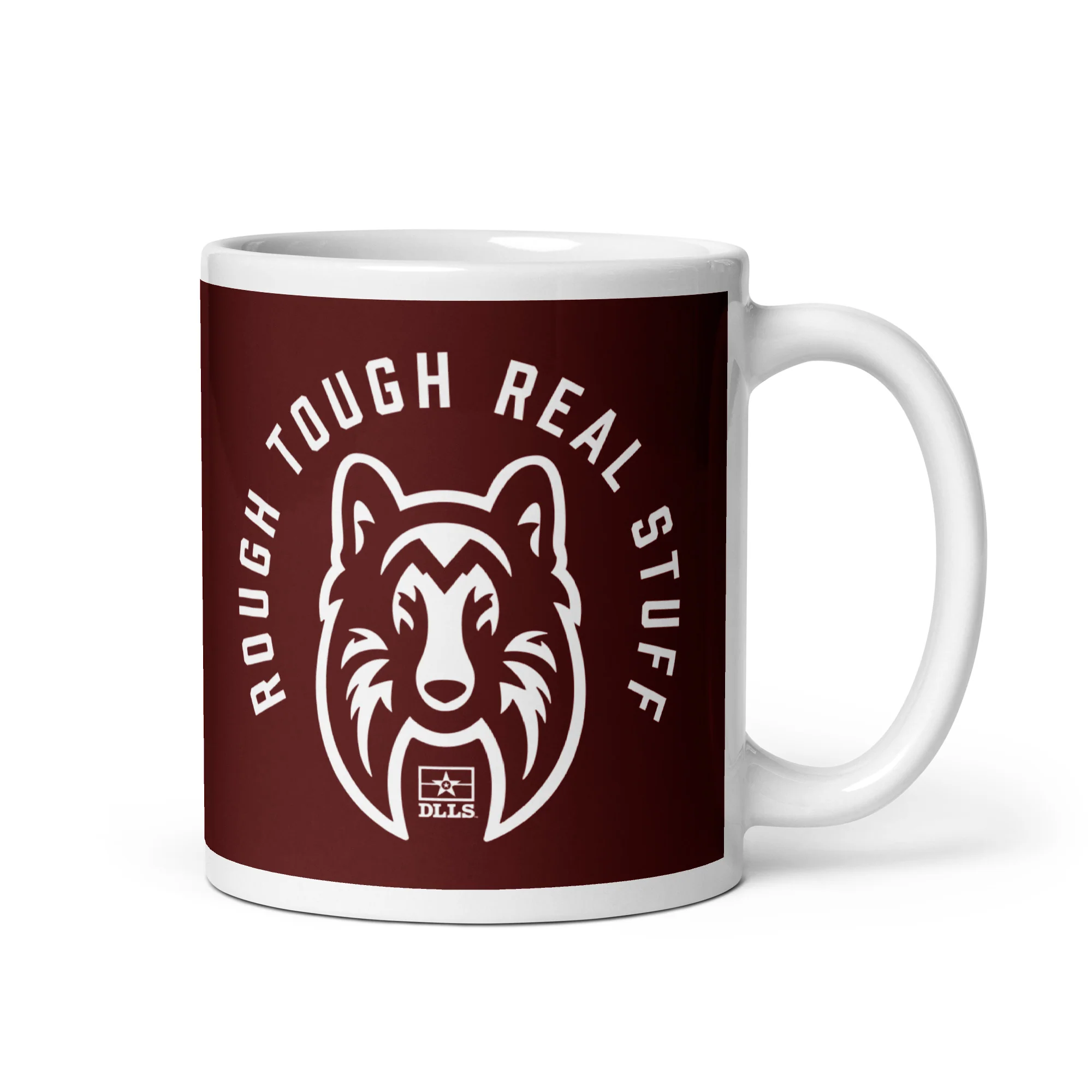 DLLS Rough Tough Real Stuff Mug