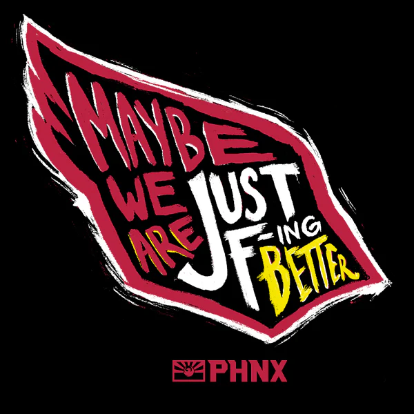 PHNX Just Better Tee - Image 2
